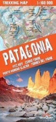PATAGONIA: FITZ ROY, CERRO TORRE, GLACIAR PERITO MORENO, TORRES D EL ...