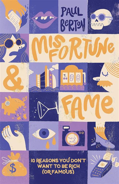 Buy Misfortune and Fame: 10 Reasons You Don’t Want to be Rich (or ...