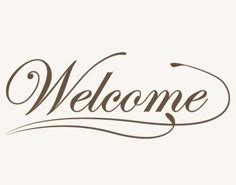 Welcome Sign in Cursive Writing