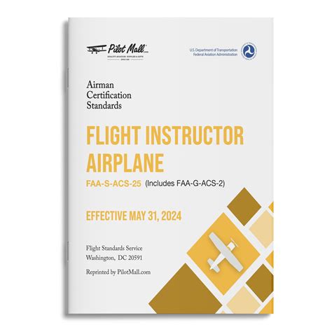 Airman Certification Standards - Flight Instructor Airplane: FAA-S-ACS