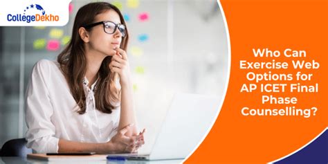 Who Can Exercise Web Options for AP ICET Final Phase Counselling 2025 ...