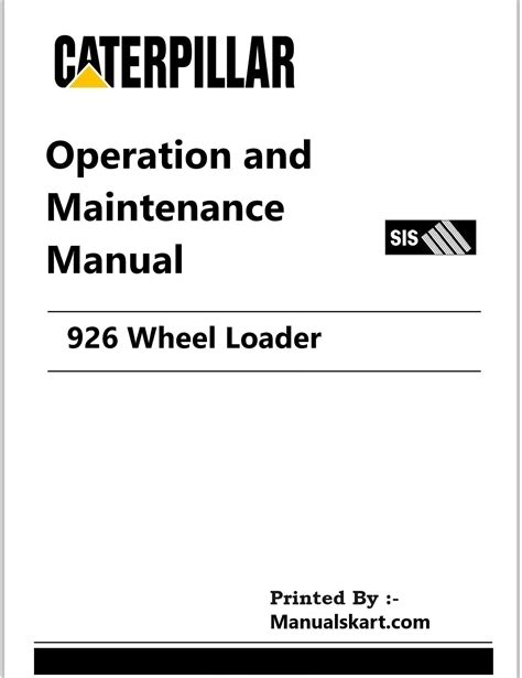 Caterpillar 926 Wheel Loader Pdf Operation and Maintenance Manual