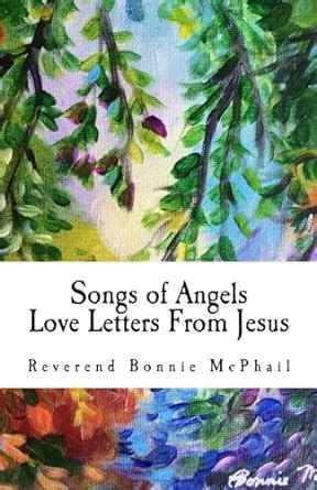 Songs of Angels Love Letters From Jesus: Daily Devotionals July through ...