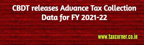 CBDT releases Advance Tax Collection Data for FY 2021-22