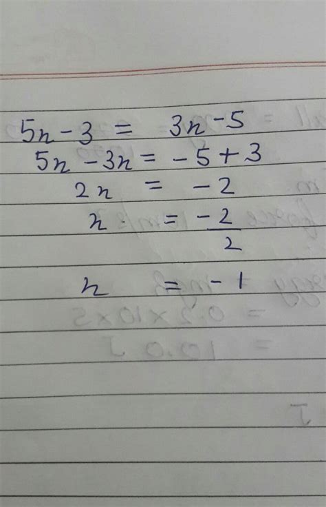 if 5x -3 equals to 3x-5 then what is the value of x - Brainly.in