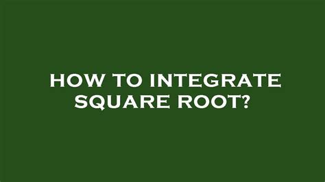 Image result for Integration Square Root Math Site Youtube.com