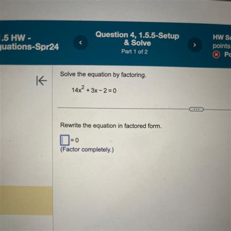 Rewrite the equation in factored form. - brainly.com