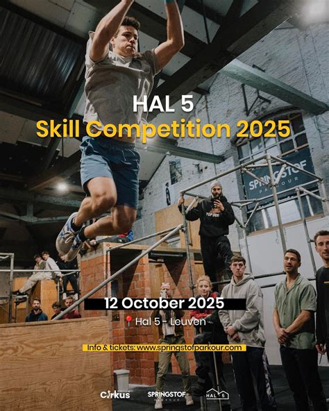 Hal 5 Skill Competition 2025, Diestsesteenweg 104, 3010 Kessel-Lo ...