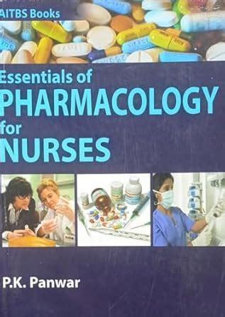 Buy Essentials of PHARMACOLOGY for NURSES By PK Panwar NVB++ Book ...