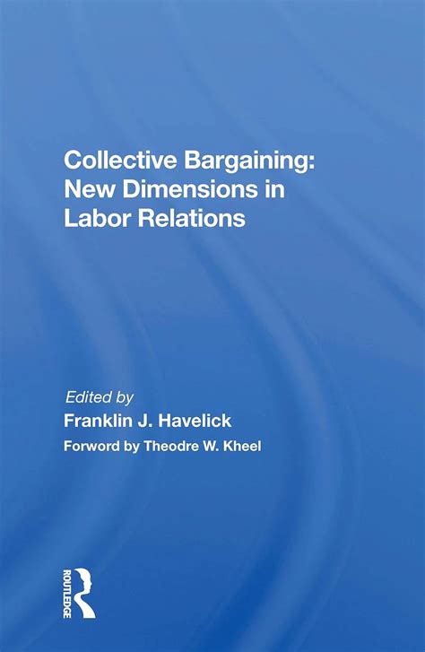 Buy Collective Bargaining: New Dimensions In Labor Relations Book ...