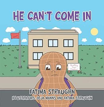 He Can’t Come In eBook : Straughn, Fatima, Manns, Deja: Amazon.in ...