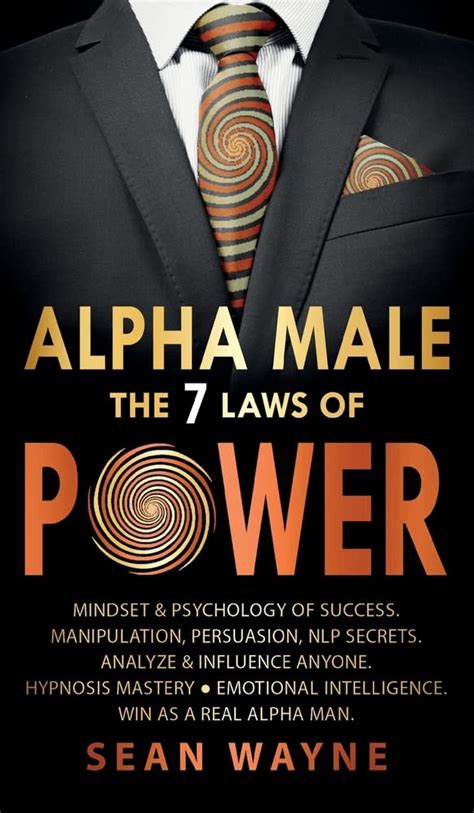 Buy ALPHA MALE the 7 Laws of POWER: Mindset & Psychology of Success ...