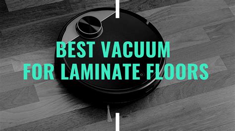 Best Vacuum for Laminate Floors in 2023 - Robot Chores