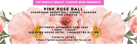 The Pink Rose Ball, Ingleside House, Cirencester, 23 November to 24 ...