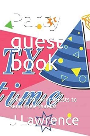 Party guest book: A book for your guests to send their thanks! : Amazon ...