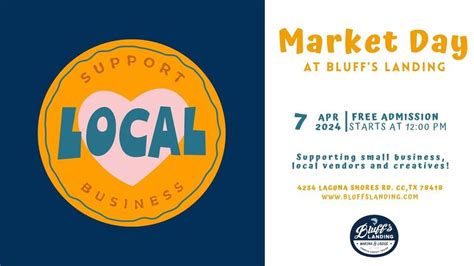 Market Day at Bluffs Landing, The Landing at Bluff's Landing, Corpus ...