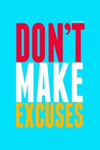 AOVP0218 Dont Make Excuses Motivational Poster Gym Workout Paper Print ...