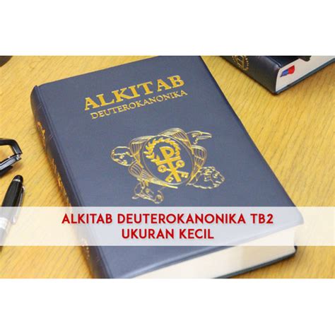 Jual Alkitab Deuterokanonika Ukuran KECIL - Terjemahan Baru 2 (TB2 ...