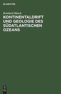 Kontinentaldrift und Geologie des suedatlantischen Ozeans: Buy ...