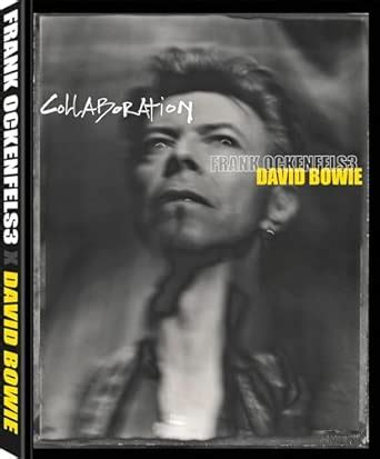 Buy Collaboration: Frank Ockenfels 3 David Bowie Book Online at Low ...