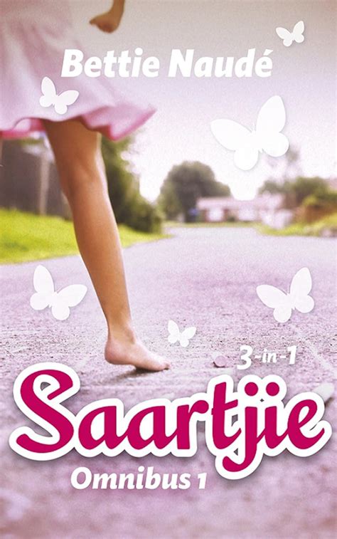 Saartjie Omnibus 1 (Afrikaans Edition) eBook : Naude, Bettie: Amazon.in ...