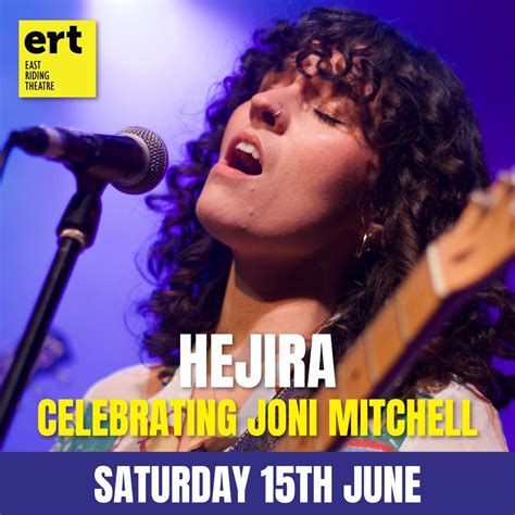 Hejira: Celebrating Joni Mitchell, 10 Lord Roberts Road, Beverley, 15 ...