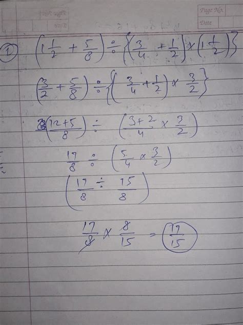 simplify[tex]1.1 \frac{1}{2} + \frac{5}{8} \div \frac{3}{4} - \frac{1 ...