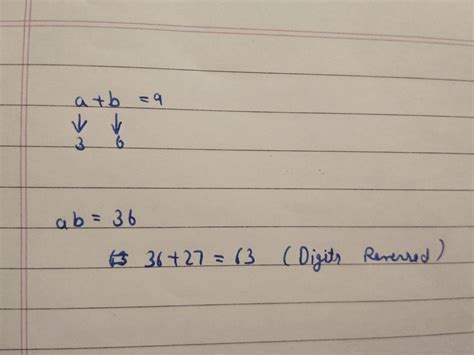 The sum of digits of a two digits numbers is if 36 added to number the ...
