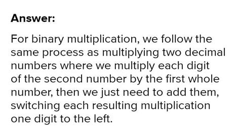 Write the rules to multiply two binary number - Brainly.in