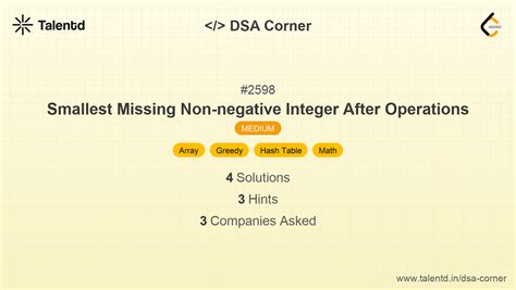 2598. Smallest Missing Non-negative Integer After Operations - Medium ...