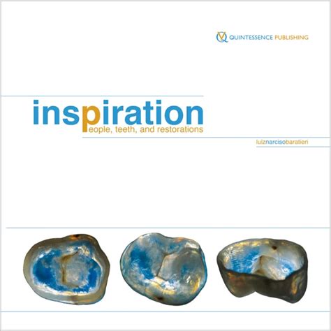 Luiz Narciso Baratieri (Editor) | Inspiration | Quintessence Publishing ...