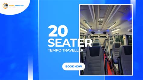20 Seater tempo traveller on Rent in Delhi at 30 Rs rate per km