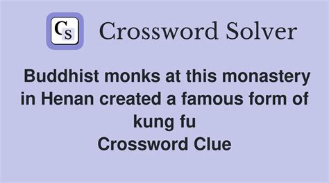 Buddhist monks at this monastery in Henan created a famous form of kung ...