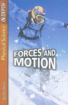 Buy Forces and Motions (Physical Science in Depth) Book Online at Low ...