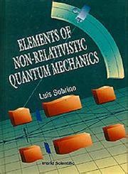 Buy Elements Of Non-relativistic Quantum Mechanics Book Online at Low ...