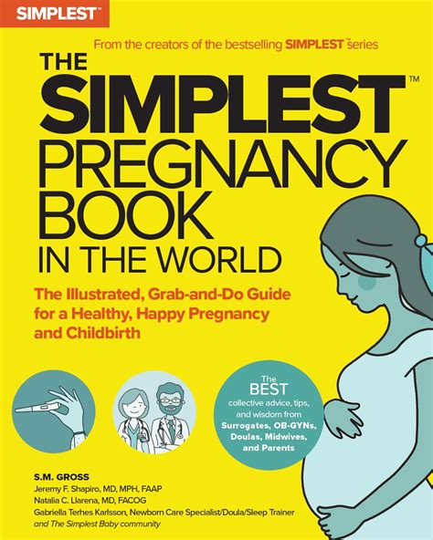 The Simplest Pregnancy Book in the World: The Illustrated, Grab-and-Do ...
