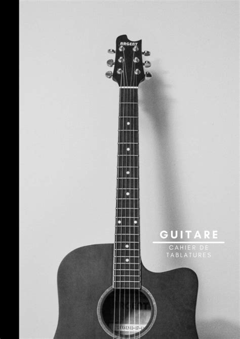 Buy GUITARE - CAHIER DE TABLATURES: Cahier de guitare avec feuilles de ...