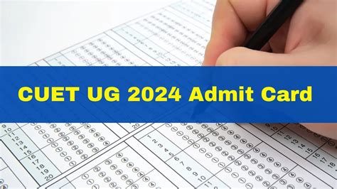 CUET UG 2024 Admit Card Date: NTA CUET Admit Card To Be Released ...