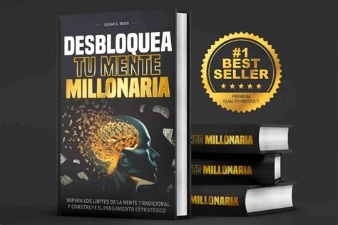 ‘Desbloquea Tu Mente Millonaria’, el libro para emprendedores que ...