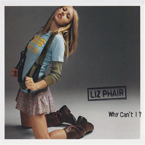 Why Can't I? | LizPhair.net