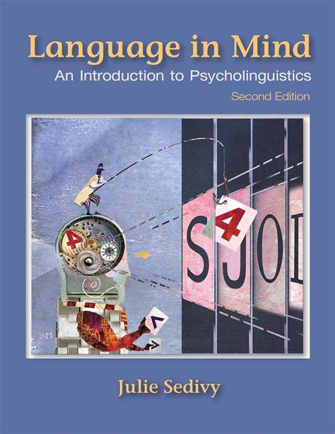 Amazon.com: Language in Mind: An Introduction to Psycholinguistics: 9781605357058: Sedivy, Julie ...