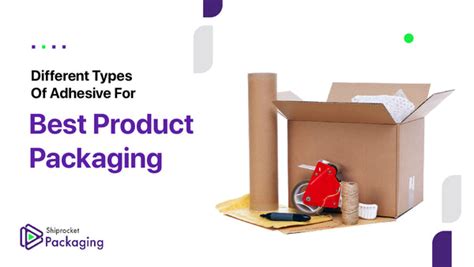 Different Types of Adhesives For Best Product Packaging · SHIPROCKET ...