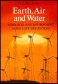 Buy EARTH AIR AND WATER RESOURCES AND ENVIRONMENT IN LATE TWENTIETH ...