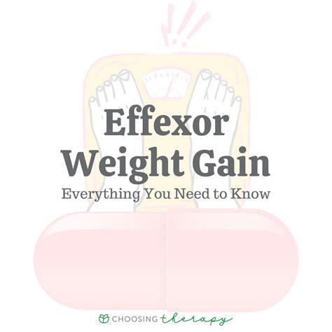 Does Effexor Cause Weight Gain?