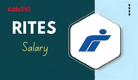 RITES Engineer & Manager Salary 2025, Basic Pay, In-Hand Salary, Perks ...