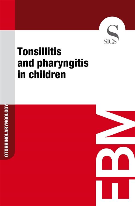 Tonsillitis And Pharyngitis In Children | Desertcart INDIA