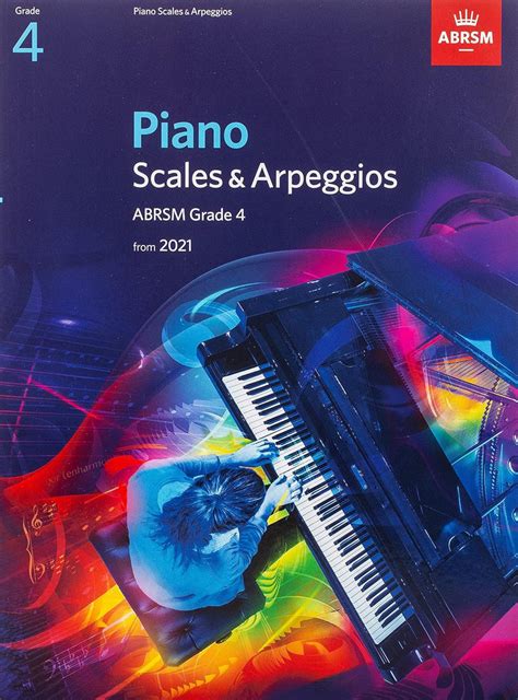 ABRSM Piano Scales & Arpeggios, From 2021 -Grade 4 – Braganzas