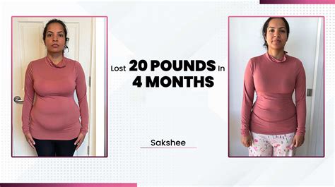 Sakshee’s 20-Pound Weight Loss: A Health Transformation