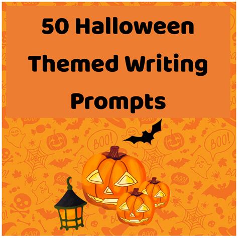 Mash > Class Level > 50 Halloween Themed Writing Prompts