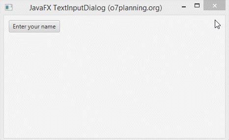 JavaFX Text Input Dialog Explained 的图像结果